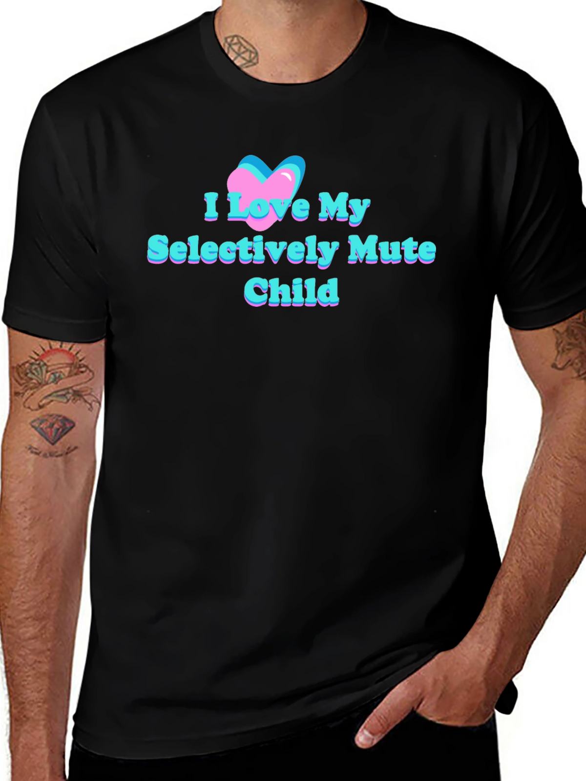 I Love My Selectively Mute Child Tee
