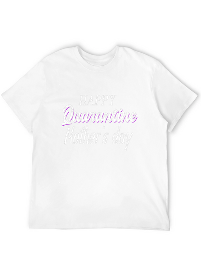 Quarantine Mothers Day Black T-Shirt