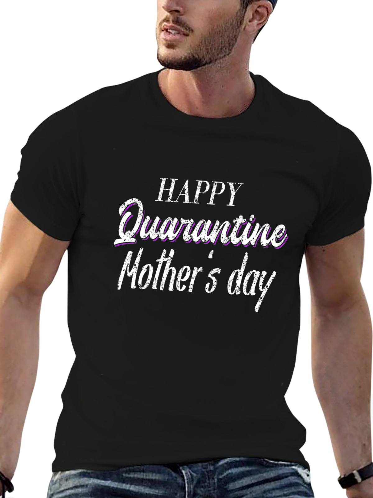 Quarantine Mothers Day Black T-Shirt