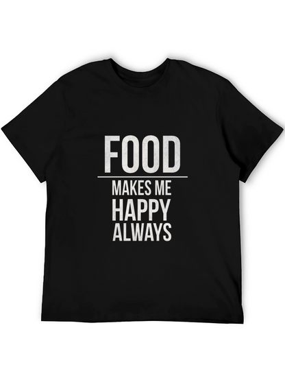 Food Makes Me Happy T-Shirt - Black Graphic Tee