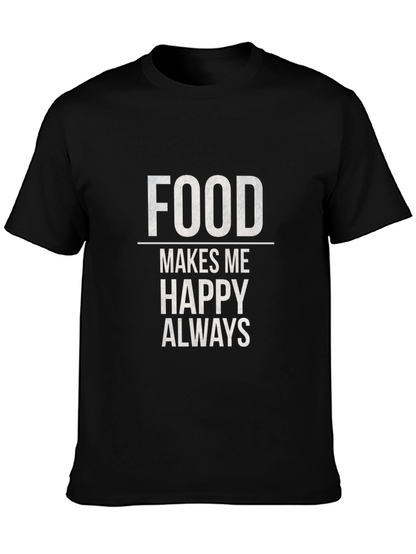 Food Makes Me Happy T-Shirt - Black Graphic Tee