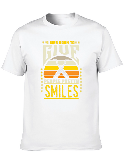 Born to Give Pretty Smiles T-Shirt