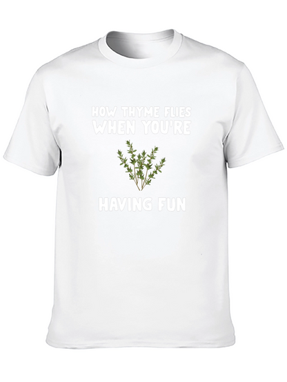 How Thyme Flies T-Shirt - Funny Herb Pun Tee