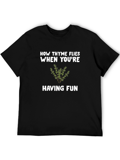 How Thyme Flies T-Shirt - Funny Herb Pun Tee