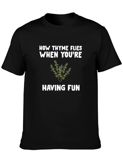 How Thyme Flies T-Shirt - Funny Herb Pun Tee