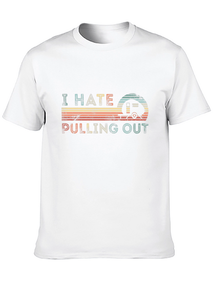I Hate Pulling Out Retro Camping T-Shirt