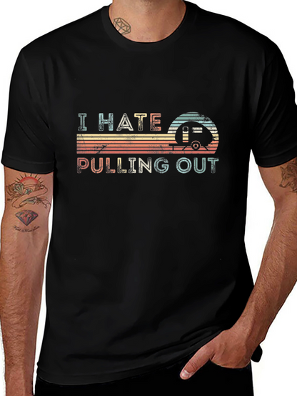 I Hate Pulling Out Retro Camping T-Shirt