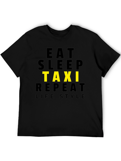 Eat Sleep Taxi Repeat Lifestyle Black T-Shirt