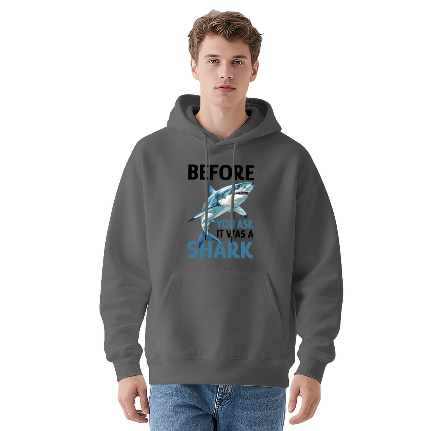 Before You Ask It Was A Shark Ocean Graphic Unisex Hoodie, Light Cozy Fit