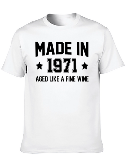 Made in 1971 Aged Like Fine Wine T-Shirt