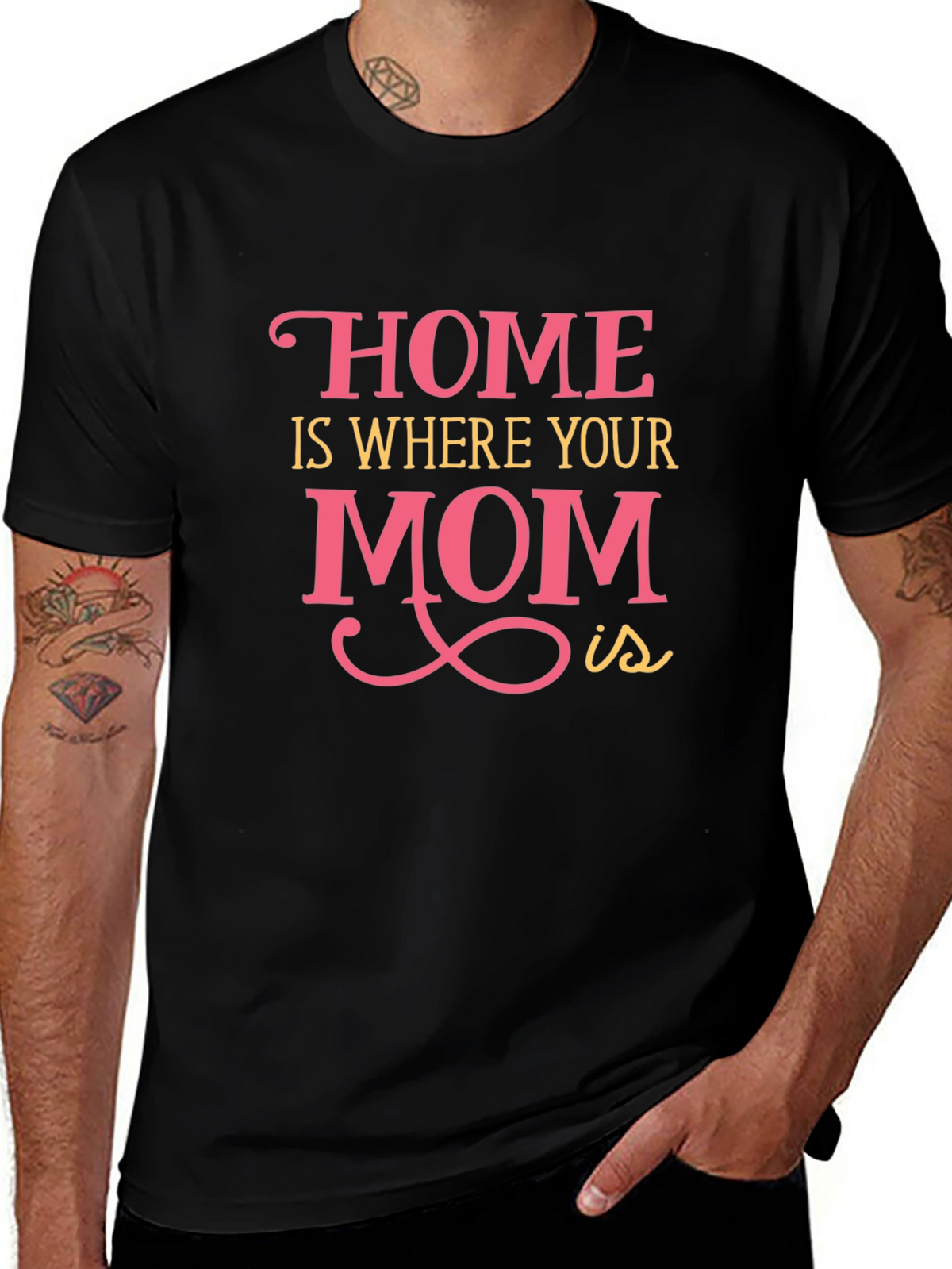 Home is Where Your Mom Is - Graphic Tee