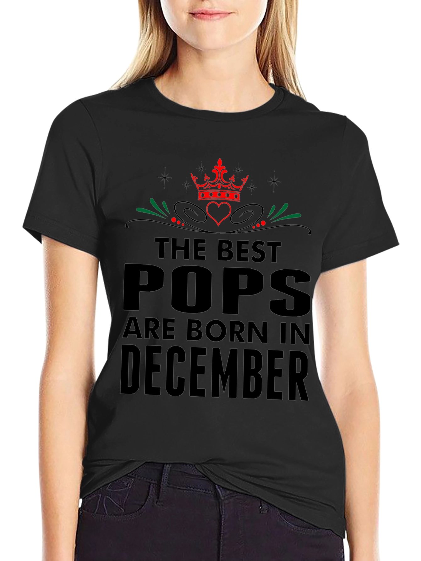 Best Pops Born in December - Graphic T-Shirt