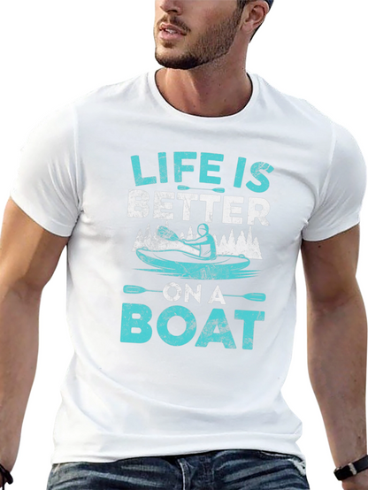 Life is Better on a Boat T-Shirt