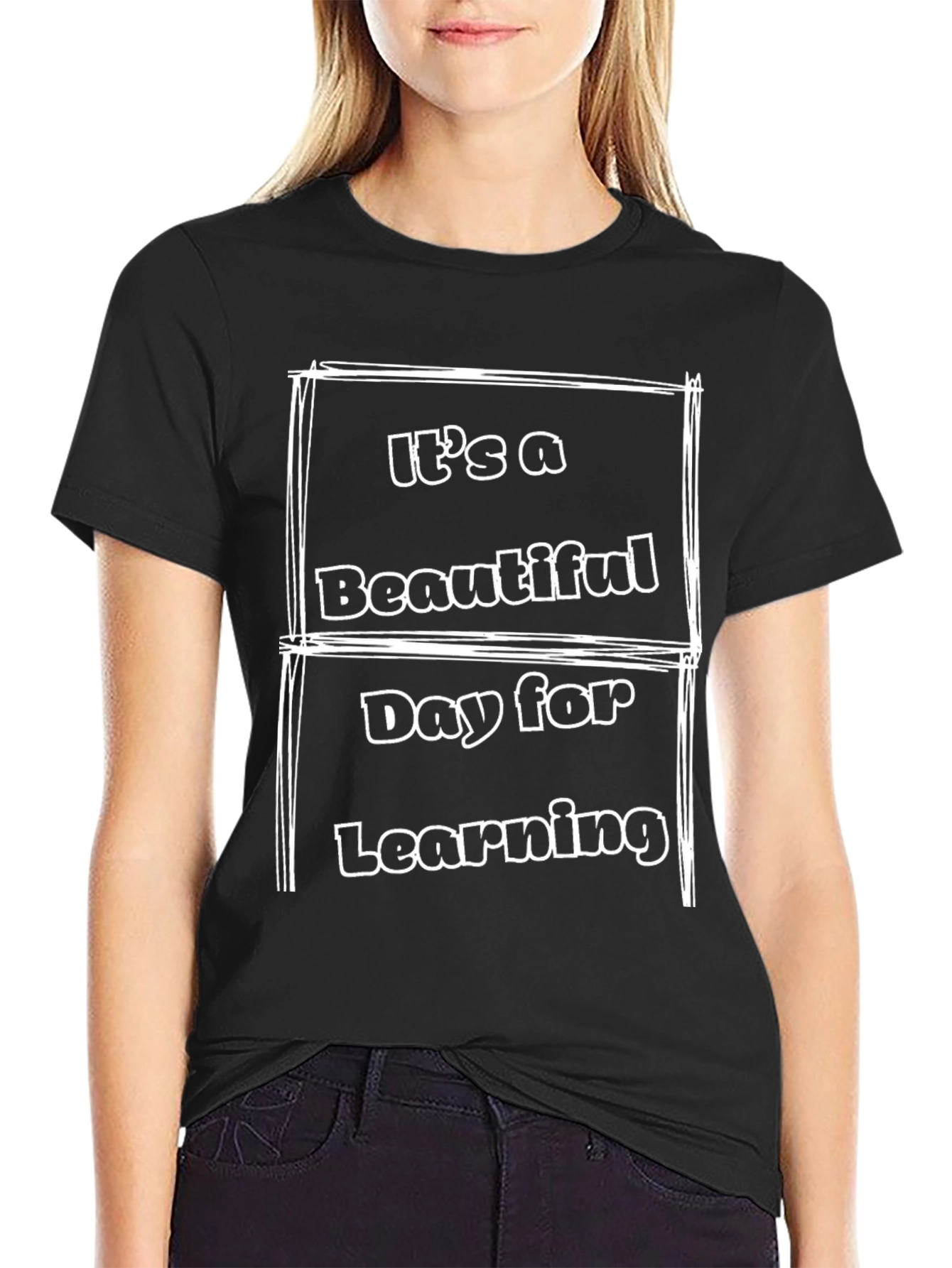Its A Beautiful Day For Learning Graphic Tee