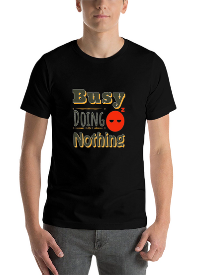 Busy Doing Nothing Black T-Shirt