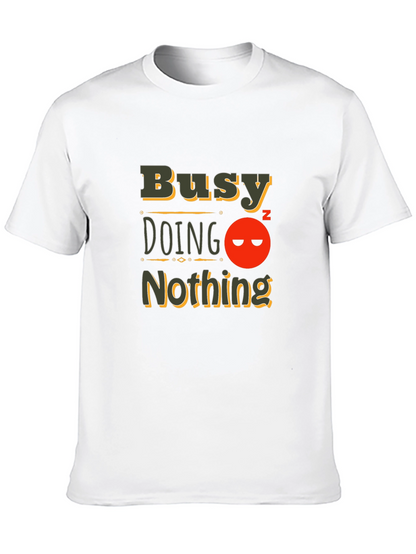 Busy Doing Nothing Black T-Shirt
