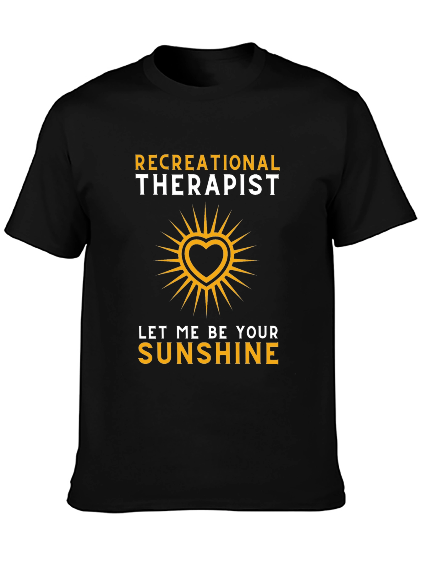 Recreational Therapist Sunshine Heart Graphic T-Shirt