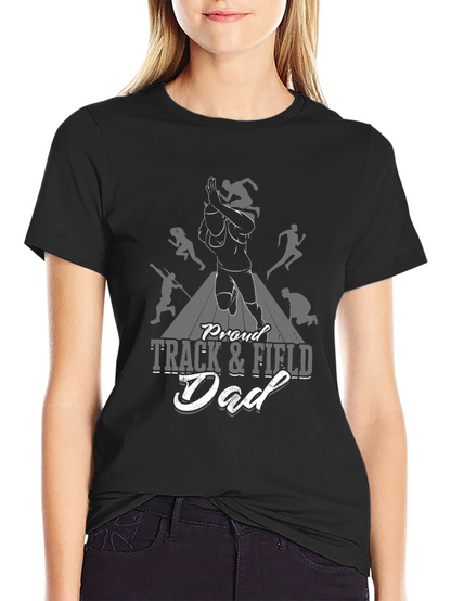 Proud Track & Field Dad T-Shirt