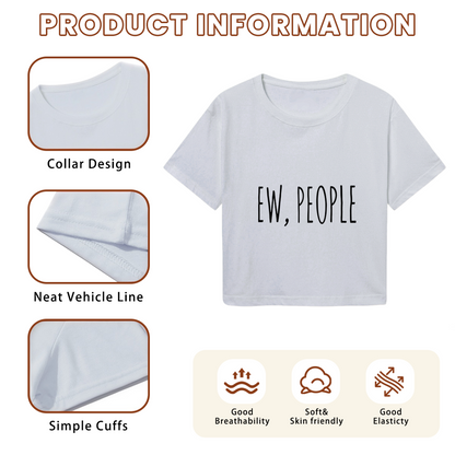 Sarcastic Ew, People Minimal Aesthetic Grey Crop Top