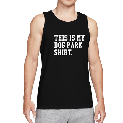 This Is My Dog Park Shirt Dog Dad Casual Tank Top