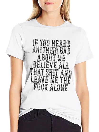 Sarcastic Graphic Tee - Leave Me Alone