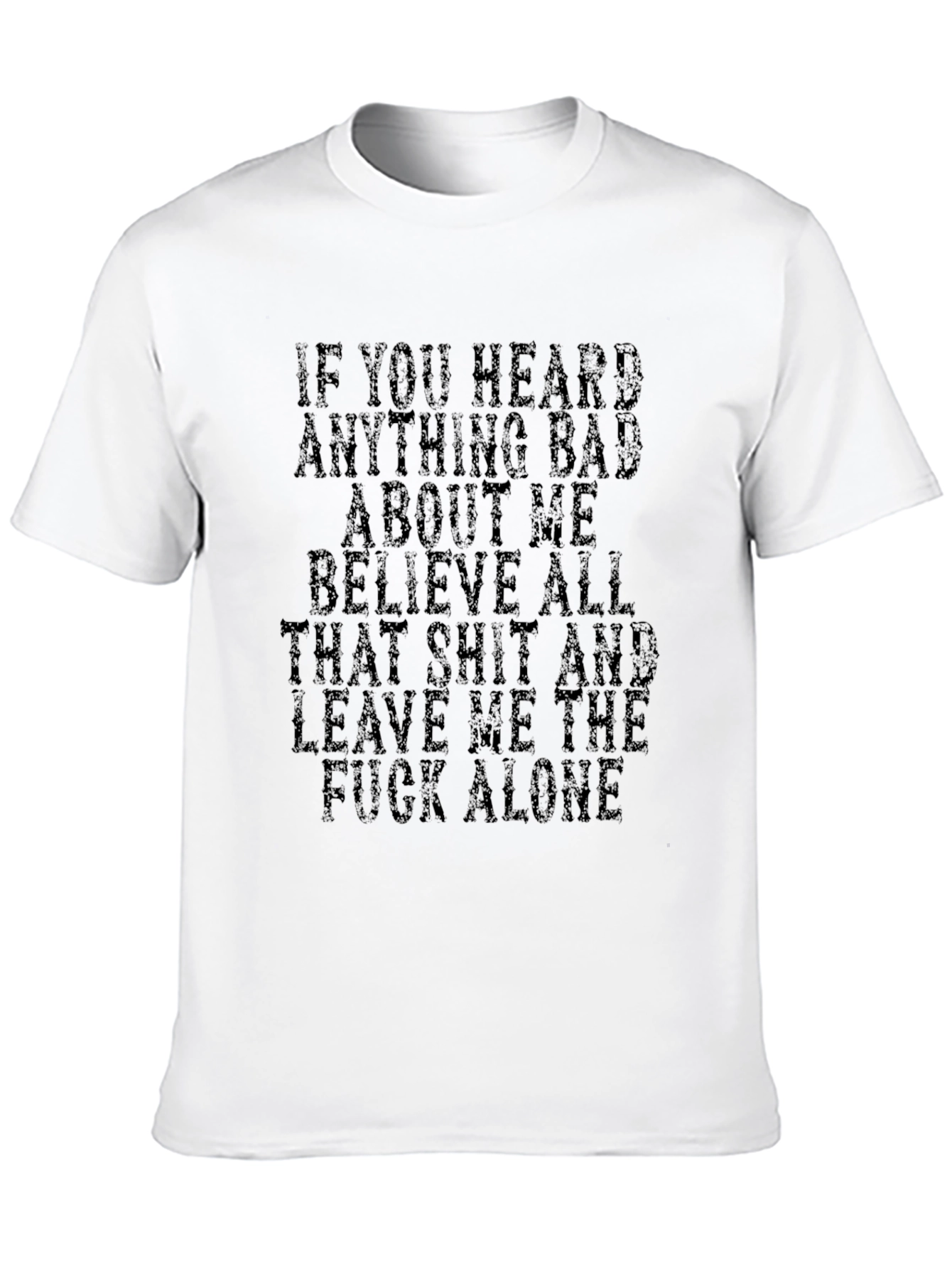 Sarcastic Graphic Tee - Leave Me Alone
