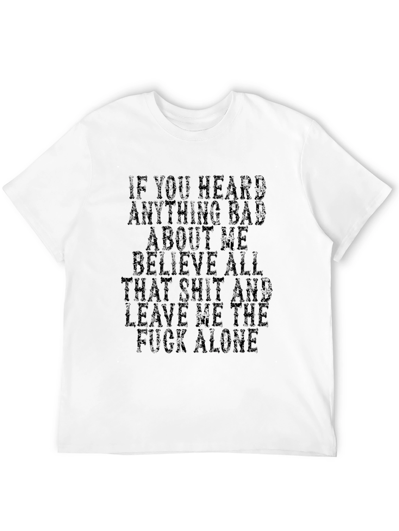 Sarcastic Graphic Tee - Leave Me Alone