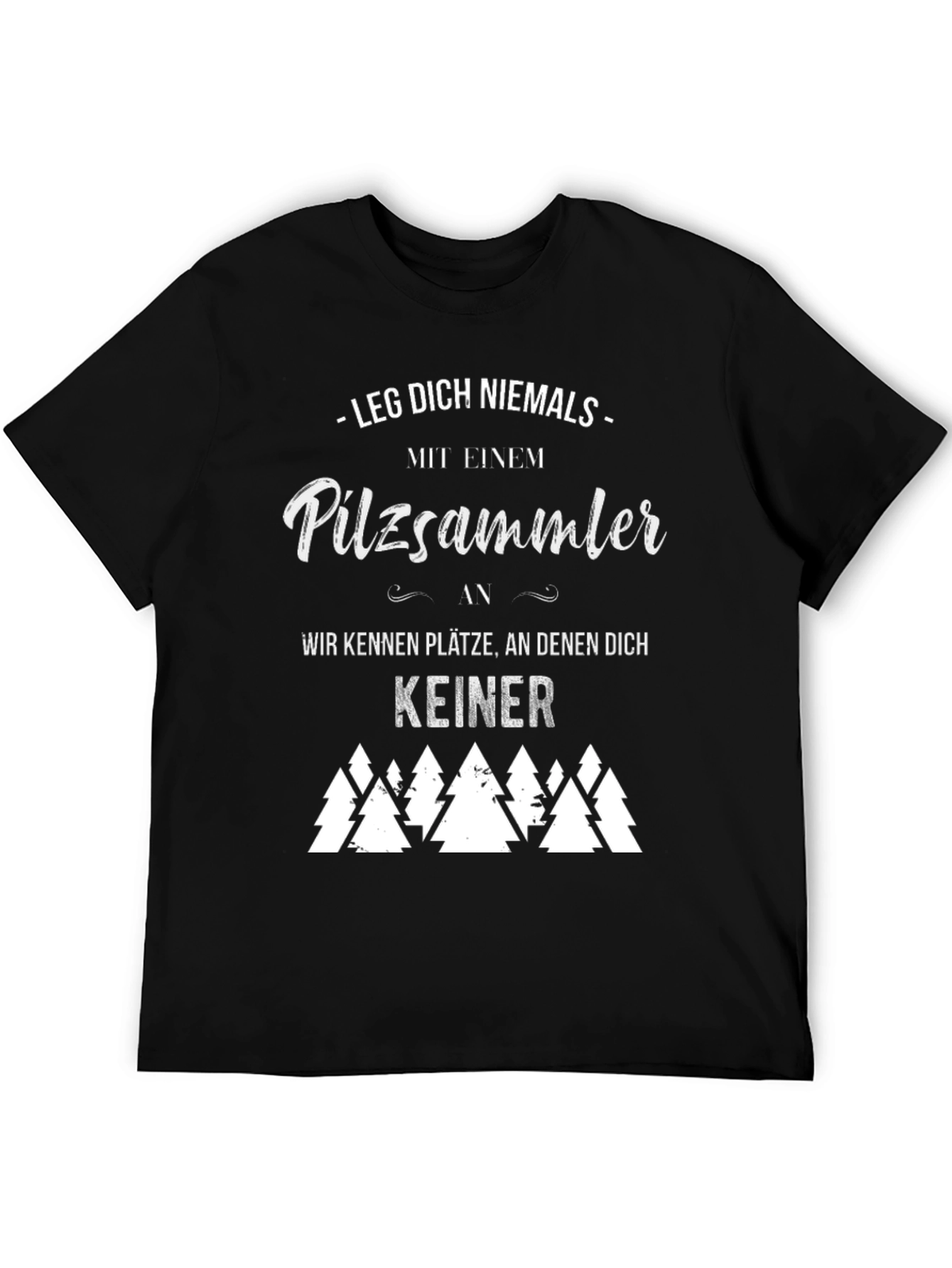 Mushroom Hunter T-Shirt - Funny German Saying