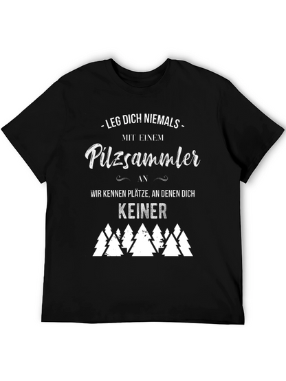 Mushroom Hunter T-Shirt - Funny German Saying