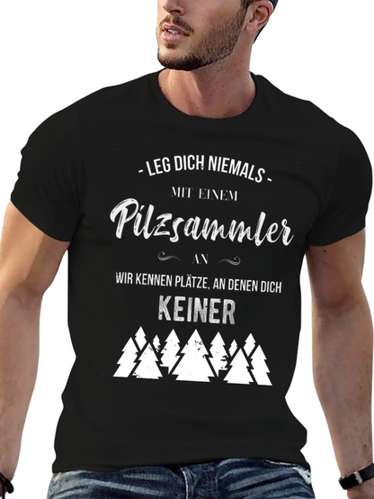 Mushroom Hunter T-Shirt - Funny German Saying