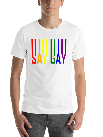 Say Gay Pride Rainbow T-Shirt