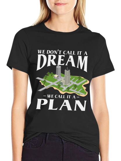 Dream to Plan Graphic Tee