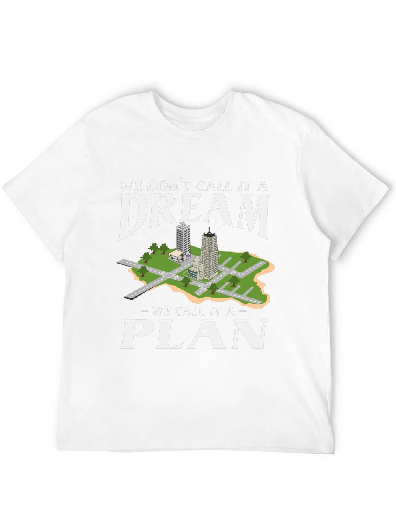 Dream to Plan Graphic Tee