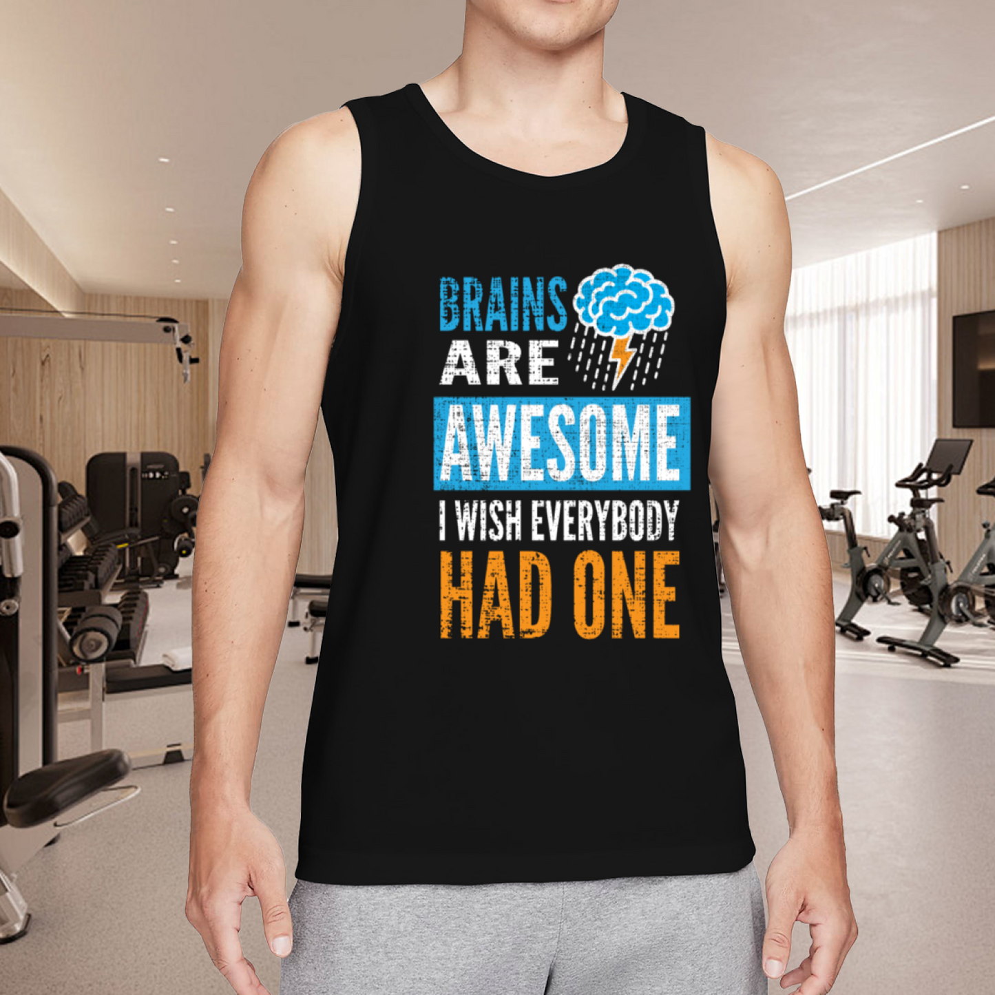 Brains Are Awesome Funny Sarcastic Graphic Tank