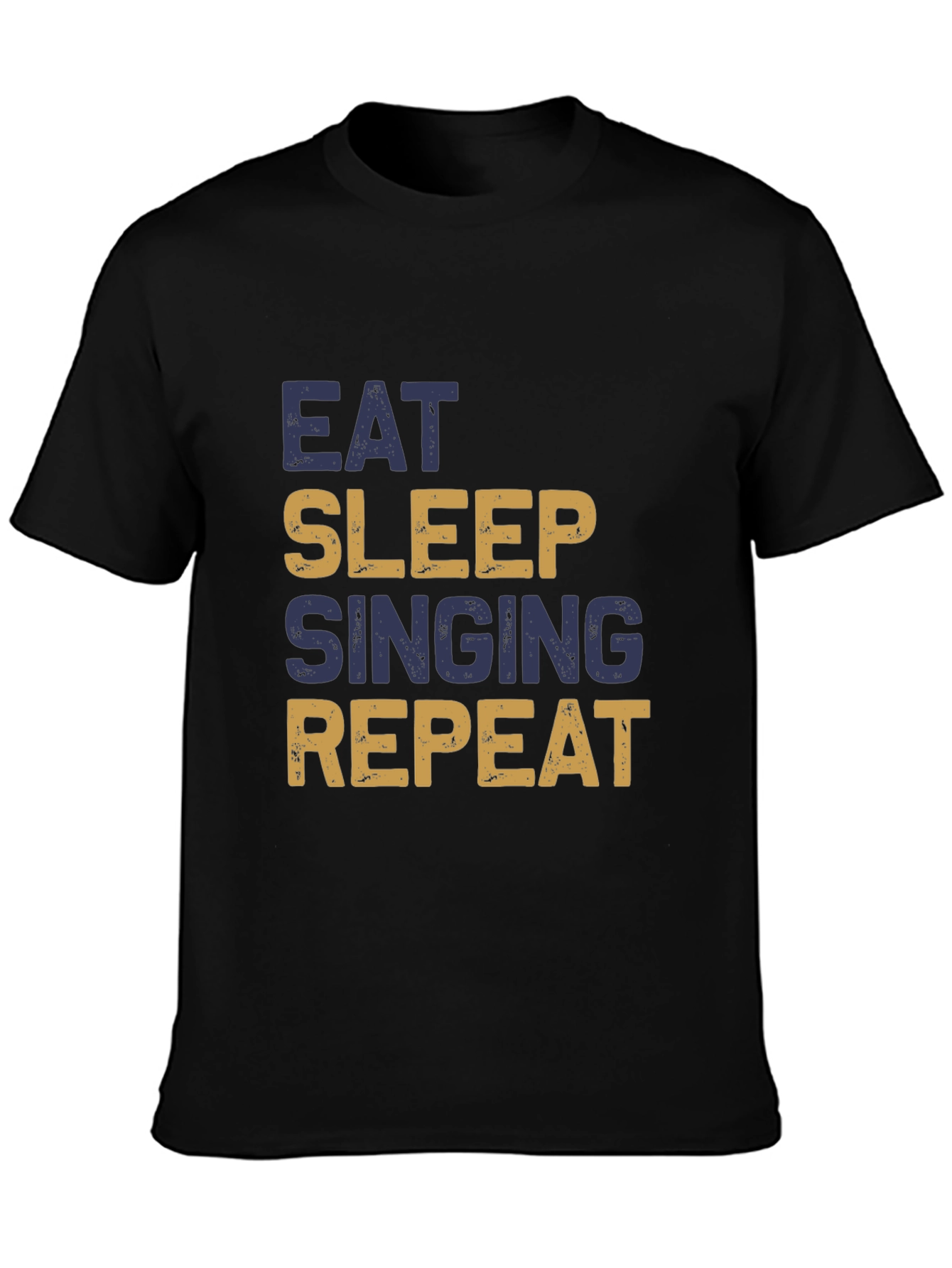 Eat Sleep Singing Repeat T-Shirt