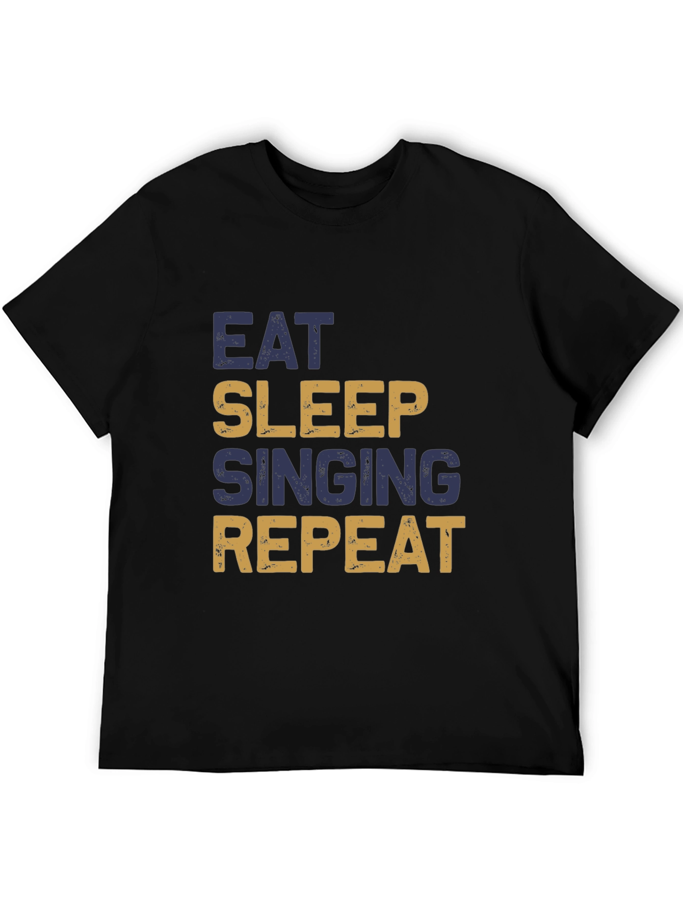 Eat Sleep Singing Repeat T-Shirt