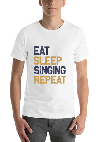 Eat Sleep Singing Repeat T-Shirt
