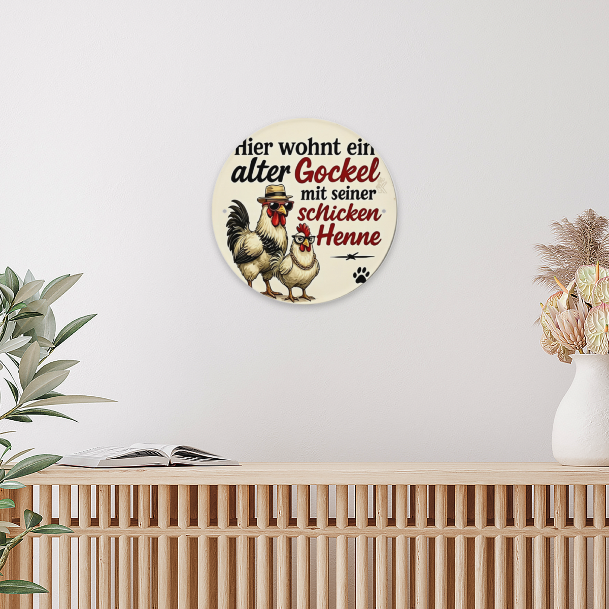 Dapper Rooster & Hen German Quote Round Tin Sign Farmhouse Funny Wall Art