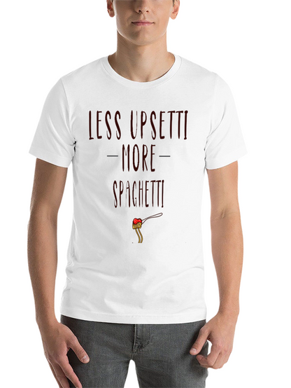 Less Upsetti More Spaghetti Graphic T-Shirt
