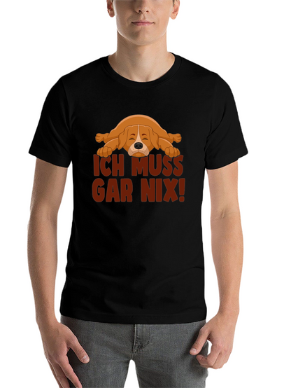 Ich Muss Gar Nix! Lazy Dog Graphic T-Shirt