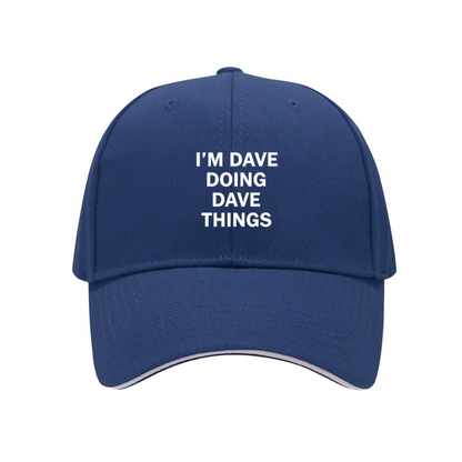 I¡¯m Dave Doing Dave Things Funny Pink Sandwich Baseball Cap, Custom Name Humor Sun Hat