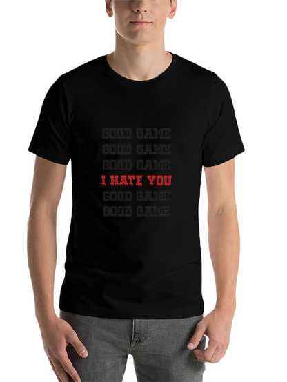 Good Game I Hate You Graphic T-Shirt