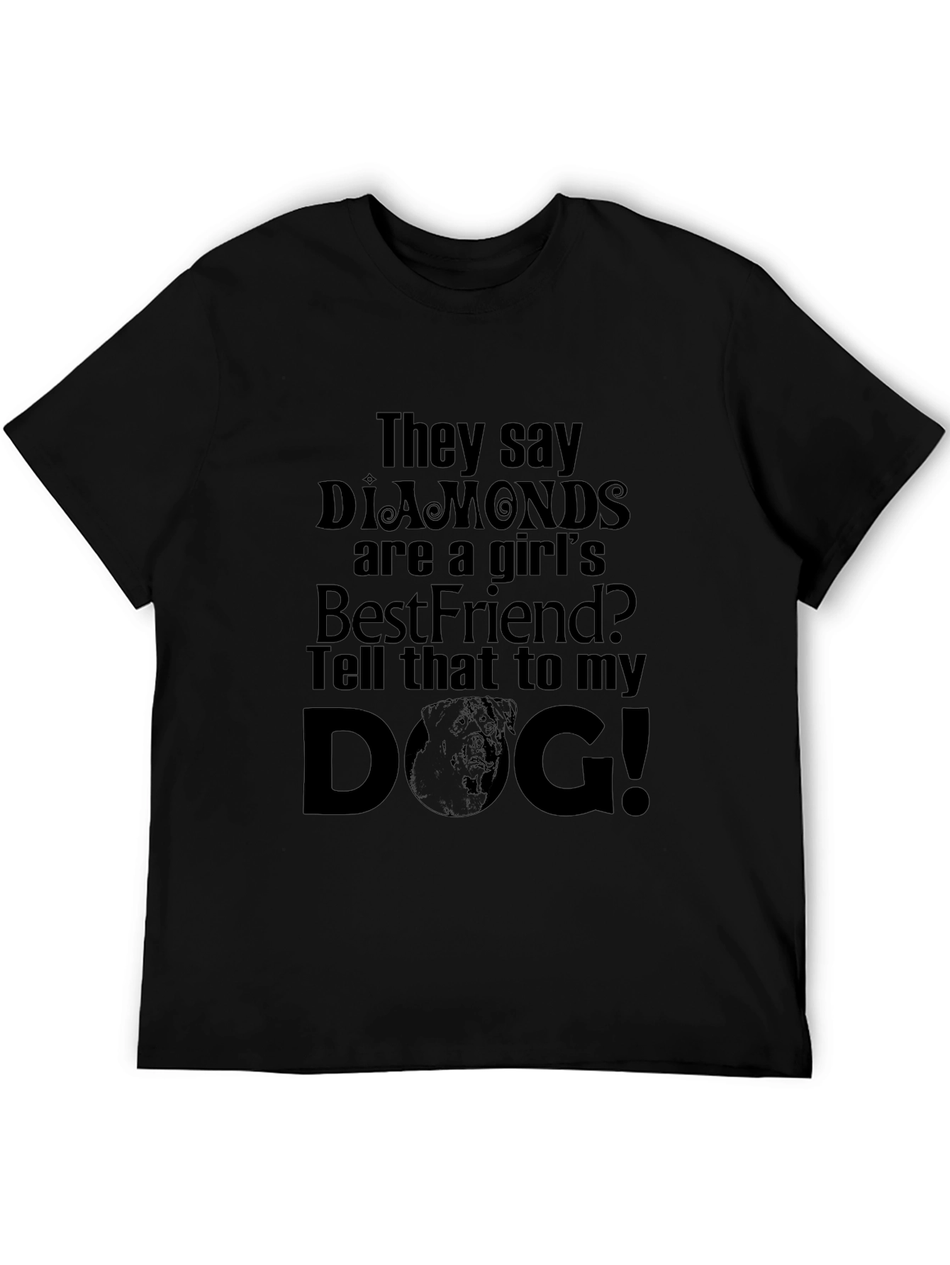 Diamonds are a Girls Best Friend? Dog T-Shirt