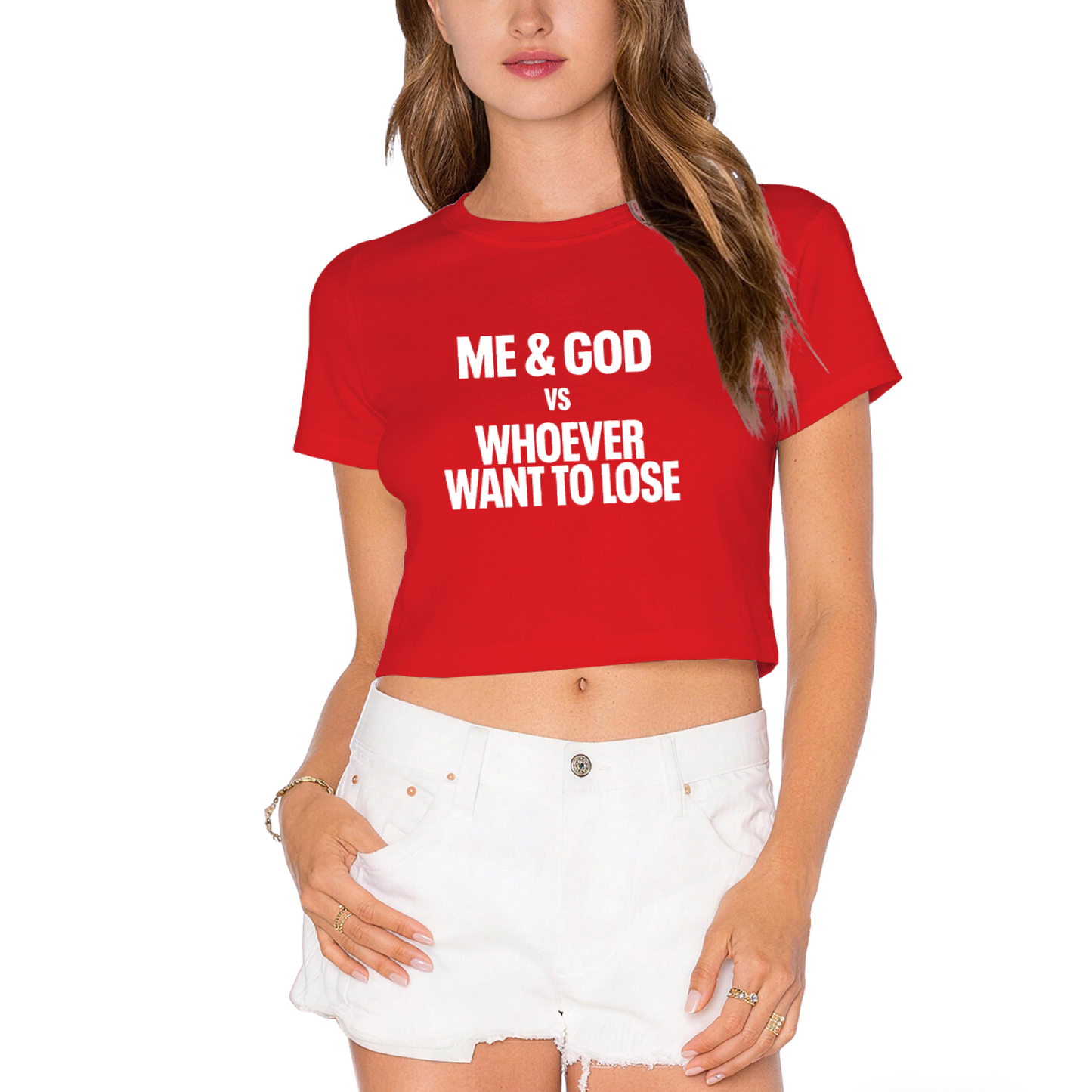 Me & God Vs Whoever Want To Lose Bold Red Crop Top ¨C Strong Faith Statement Tee