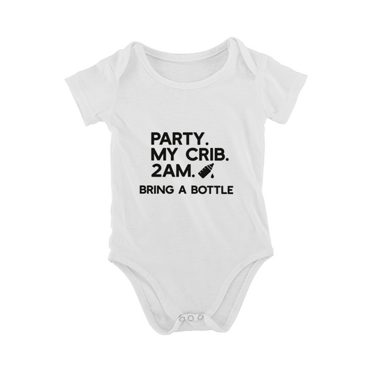 Party At My Crib 2AM Bring A Bottle Funny Newborn Onesie