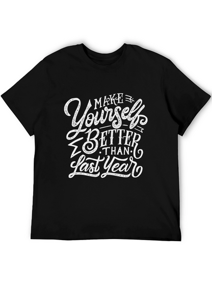 Motivational Black T-Shirt - Make Yourself Better