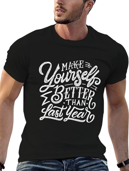 Motivational Black T-Shirt - Make Yourself Better