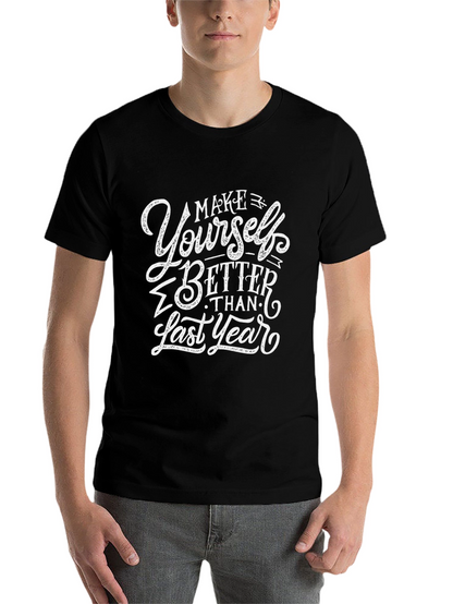 Motivational Black T-Shirt - Make Yourself Better