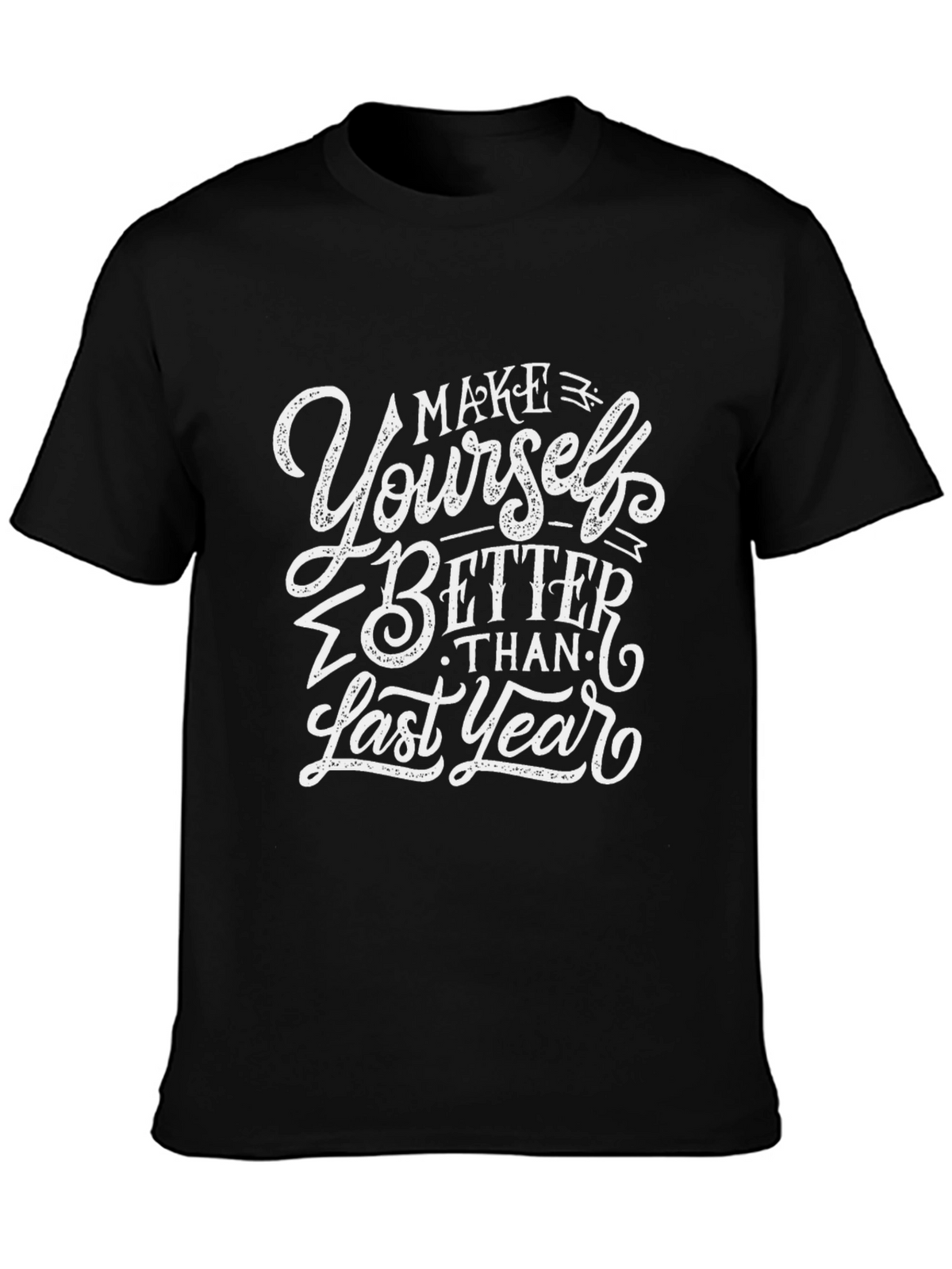 Motivational Black T-Shirt - Make Yourself Better