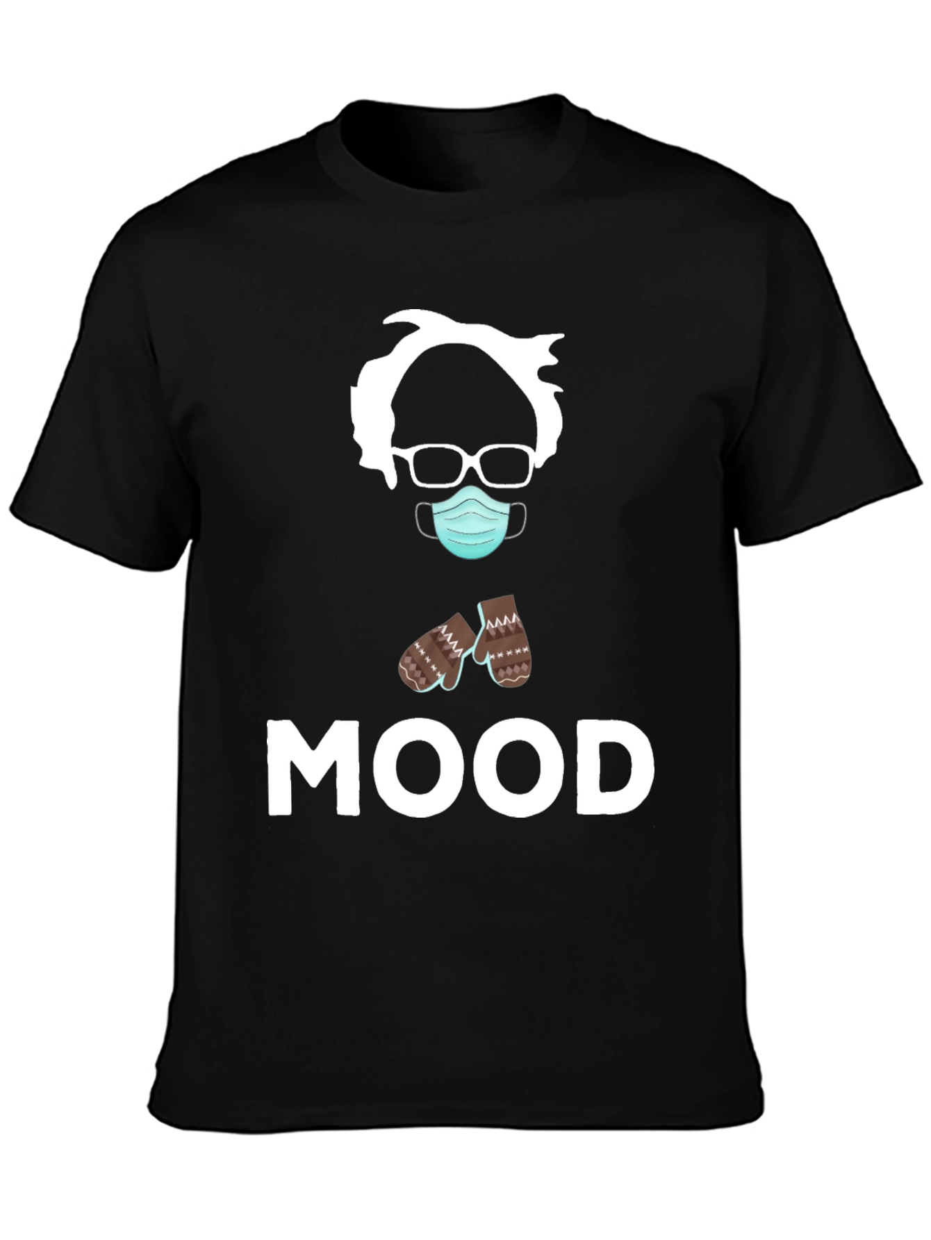 Bernie Sanders MOOD T-Shirt - Funny Meme Tee